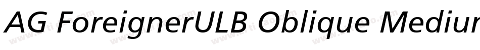 AG ForeignerULB Oblique Medium字体转换